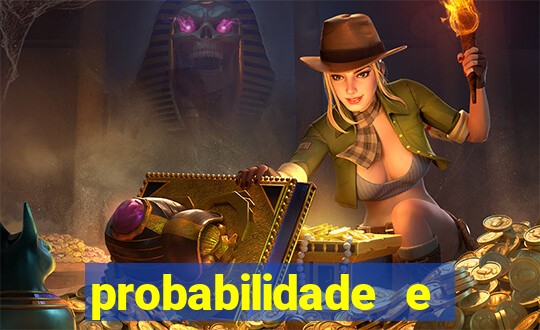 probabilidade e estatistica jogos de futebol